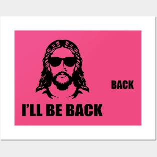 Jesus is Coming back Posters and Art